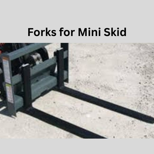 Mini Skid Forks